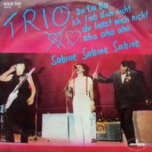 Trio - Da Da Da, Ich Lieb Dich, Du Liebst Mich Nicht