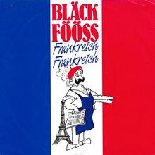 Bläck Fööss - Frankreich Frankreich