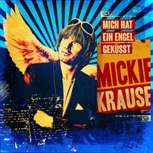 Mickie Krause - Mich hat ein Engel geküsst