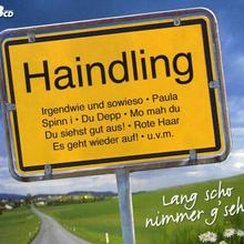 Haindling - Lang scho nimma g'sehn