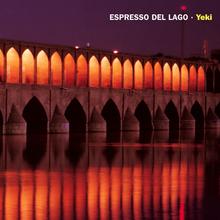 Espresso Del Lago - Come On