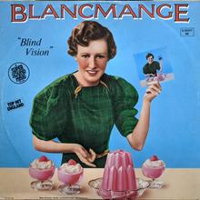 Blancmange - Blind Vision