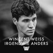 Wincent Weiss - Kaum erwarten