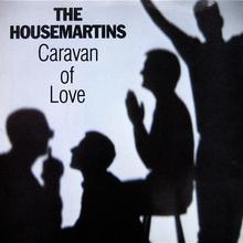 Housemartins - Caravan Of Love