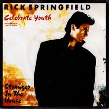 Rick Springfield - Celebrate Youth