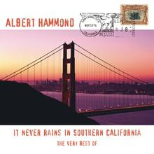 Albert Hammond - It Never Rains In Southern California