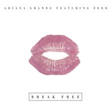 ARIANA GRANDE FT ZEDD - BREAK FREE
