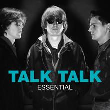 Talk Talk - Lifes What You Make It