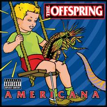 Offspring - Pretty Fly For A White Guy